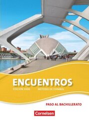 Encuentros - M&eacute;todo de Espa&ntilde;ol - Spanisch als 3. Fremdsprache - Ausgabe 2010 - Paso al bachillerato