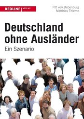 Deutschland ohne Ausl&auml;nder