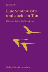 Eine Summe ist's und auch ein Tun