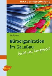 B&uuml;roorganistation im GaLaBau