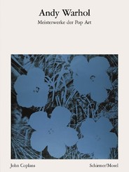 Andy Warhol -  Meisterwerke der  Pop Art