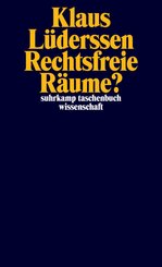 Rechtsfreie R&auml;ume?