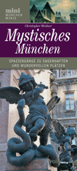 Mystisches M&uuml;nchen