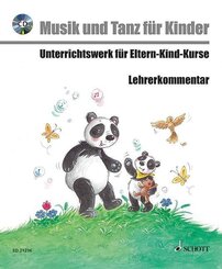 Musik und Tanz f&uuml;r Kinder, Lehrerkomentar m. Audio-CD
