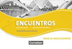 Encuentros - M&eacute;todo de Espa&ntilde;ol - Spanisch als 3. Fremdsprache - Ausgabe 2010 - Paso al bachillerato