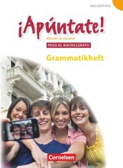 &iexcl;Ap&uacute;ntate! - Spanisch als 2. Fremdsprache - Ausgabe 2008 - Paso al bachillerato