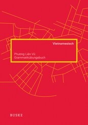 Grammatik&uuml;bungsbuch Vietnamesisch