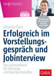 Erfolgreich im Vorstellungsgespr&auml;ch und Jobinterview, m. CD-ROM