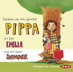 Pippa, die Elfe Emilia und die Katze Zimtundzucker,2 Audio-CDs
