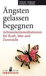 &Auml;ngsten gelassen begegnen