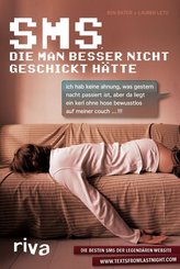 SMS, die man besser nicht geschickt h&auml;tte