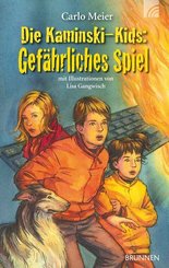 Die Kaminski-Kids - Gef&auml;hrliches Spiel