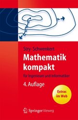 Mathematik kompakt f&uuml;r Ingenieure und Informatiker