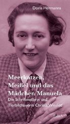Meerkatzen, Mei&szlig;el und das M&auml;dchen Manuela