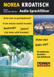 NOREA Audio-Sprachf&uuml;hrer Kroatisch,1 Audio-CD
