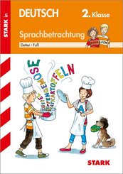 STARK Sprachbetrachtung 2. Klasse - Training Grundschule - Grundwissen, Aufgaben und L&ouml;sungen