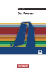Cornelsen Literathek - Textausgaben - Der Prozess - Empfohlen f&uuml;r das 10.-13. Schuljahr - Textausgabe - Text - Erl&auml;uterungen - Materialien
