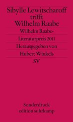 Sibylle Lewitscharoff trifft Wilhelm Raabe