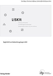 LiSKit, Literacy und Sprache in Kindertageseinrichtungen, SET (Begleitheft und 5 B&ouml;gen)