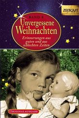 Unvergessene Weihnachten - Band 8. Geschenkband.Bd.8