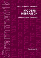 Modern-Hebr&auml;isch Grammatisches Handbuch