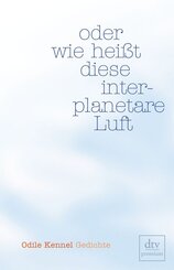 oder wie hei&szlig;t diese interplanetare Luft