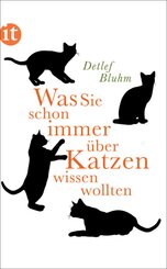 Was Sie schon immer &uuml;ber Katzen wissen wollten