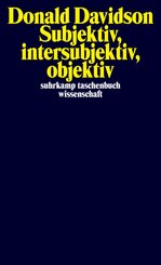 Subjektiv, intersubjektiv, objektiv.Bd.3