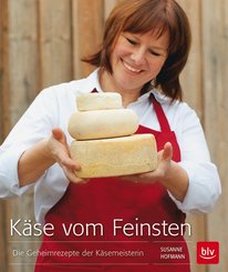 K&auml;se vom Feinsten