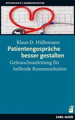 Patientengespr&auml;che besser gestalten