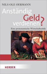 Anst&auml;ndig Geld verdienen?