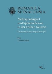 Mehrsprachigkeit und Sprachreflexion in der Fr&uuml;hen Neuzeit