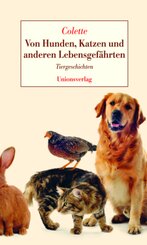 Von Hunden, Katzen und anderen Lebensgef&auml;hrten