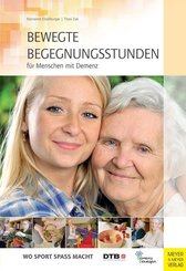 Bewegte Begegnungsstunden f&uuml;r Menschen mit Demenz