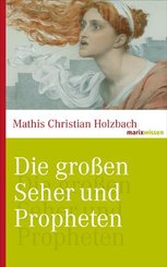 Die gro&szlig;en Seher und Propheten
