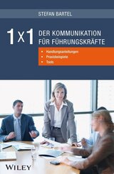 1x1 der Kommunikation f&uuml;r F&uuml;hrungskr&auml;fte
