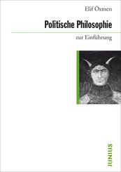 Politische Philosophie zur Einf&uuml;hrung