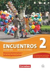 Encuentros - M&eacute;todo de Espa&ntilde;ol - Spanisch als 3. Fremdsprache - Ausgabe 2010 - Band 2