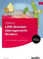 FRESCH: LRS-Sch&uuml;ler altersgerecht f&ouml;rdern