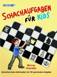 Schachaufgaben f&uuml;r Kids