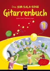 Das SIM-SALA-SING Gitarrenbuch.Bd.1