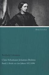 Clara Schumann - Johannes Brahms.Bd.2
