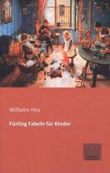 F&uuml;nfzig Fabeln f&uuml;r Kinder