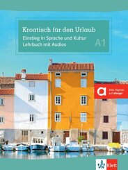 Kroatisch f&uuml;r den Urlaub A1