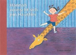 Hannah w&uuml;nscht sich ein Haustier