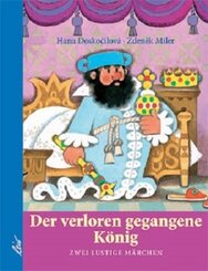 Der verloren gegangene K&ouml;nig