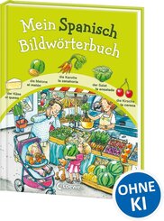 Mein Spanisch Bildw&ouml;rterbuch