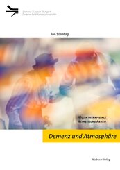 Demenz und Atmosph&auml;re