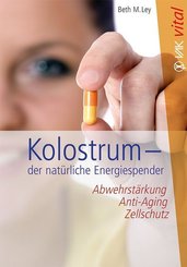 Kolostrum - der nat&uuml;rliche Energiespender