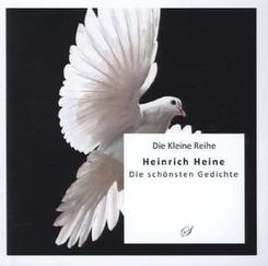 Heinrich Heine - Die sch&ouml;nsten Gedichte